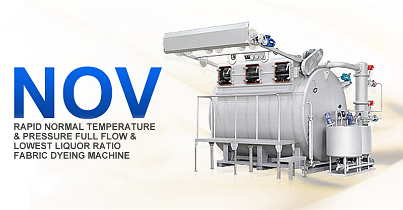 NOV-1-150 Rapid Normal Temperature & Pressure Full Flow & Lowest Liquor Ratio Fabric Dyeing Machine